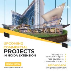 Upcoming Commercial Projects In Noida Extension