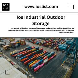 Industrial Outdoor Storage on IOSLIST: A Comprehensive Selec