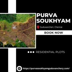 Purva Soukhyam Plots - Home to Ideal Things in Life