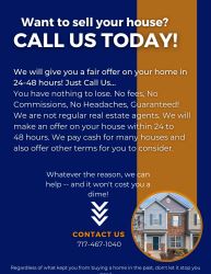 Want to sell your house? CALL US TODAY!