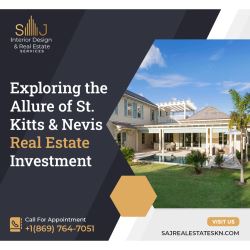 Allure of St. Kitts and Nevis Real Estate Investment