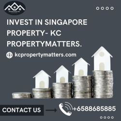 Invest in Singapore Property- KC Propertymatters.