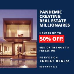 PANDEMIC CREATING REAL ESTATE MILLIONAIRES (HOUSES UP TO 50%