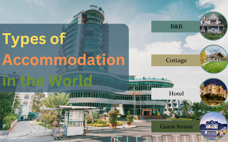Types of Accommodation in Hospitality Industry
