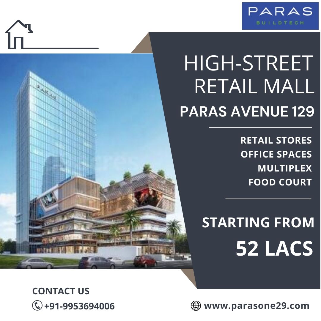 Best Commercial in Noida - Paras Avenue 129