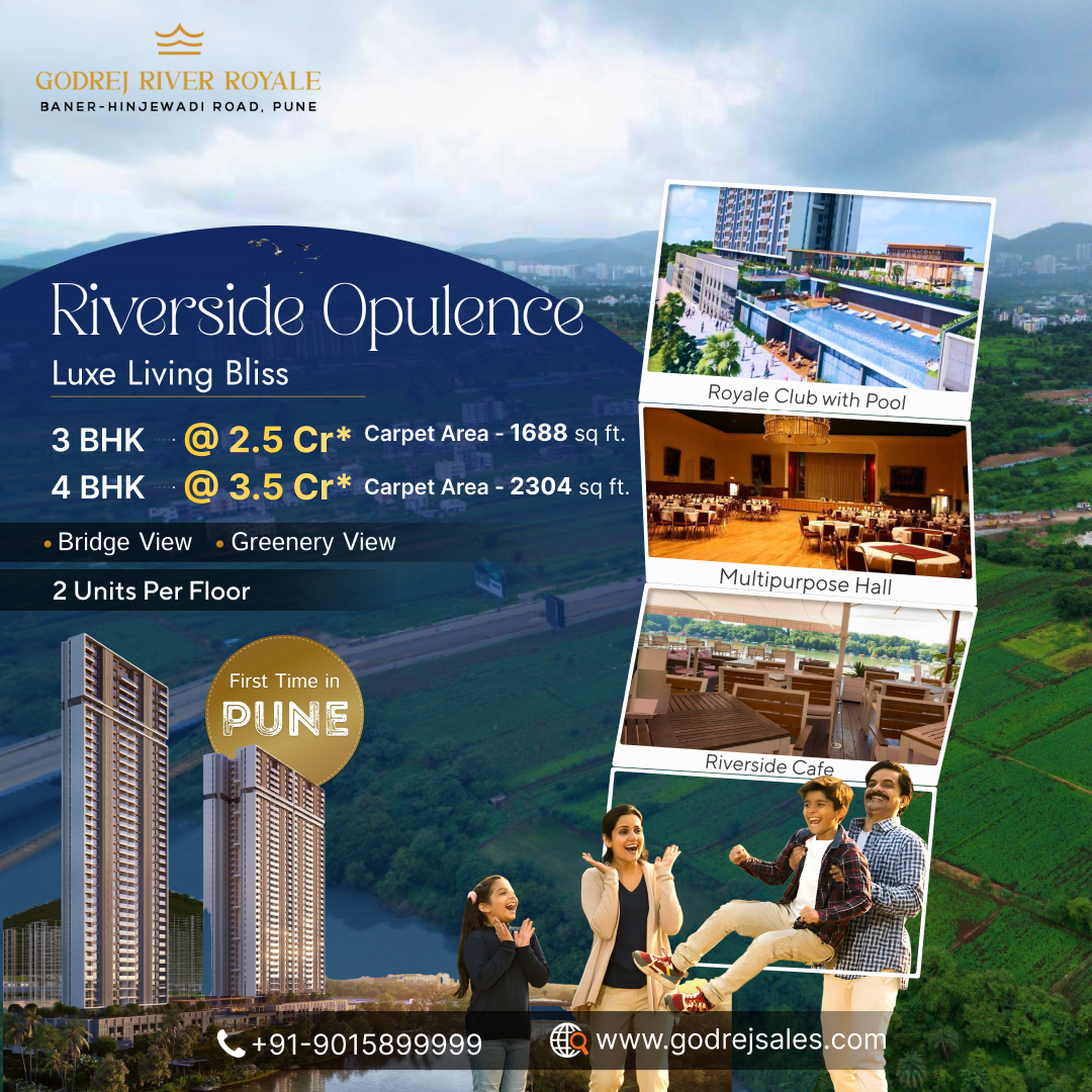 Godrej River Royal Luxury Redefined Explore Key Features