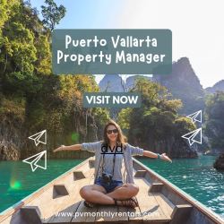 Puerto Vallarta Property Manager - PV Monthly Rentals