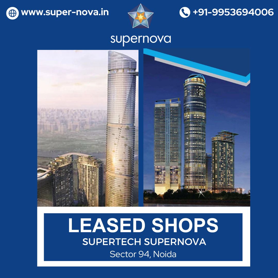Leased shops Supertech supernova