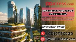 Explore Upcoming Projects in Gurgaon with 100acress