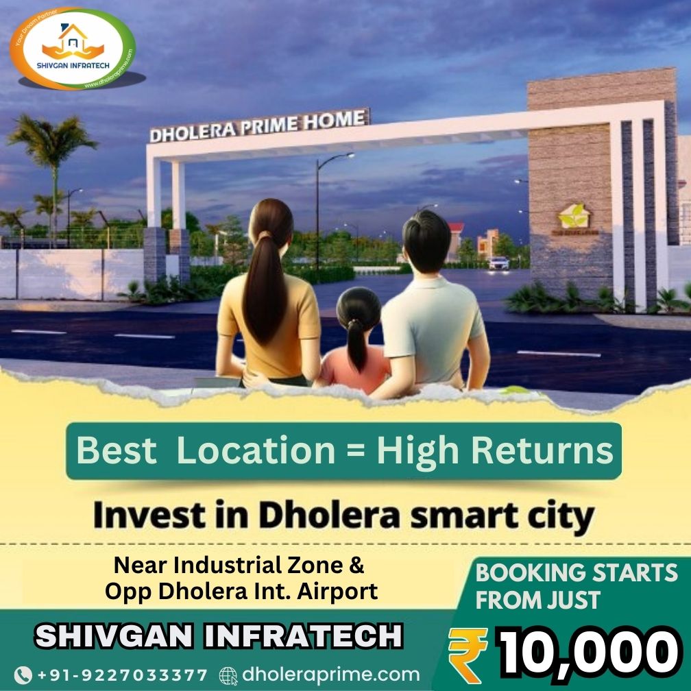 Book Plots in Dholera Upcoming Smart city