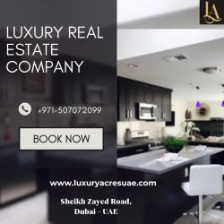 Luxury Real Estate Agent in Dubai-Luxury Acres