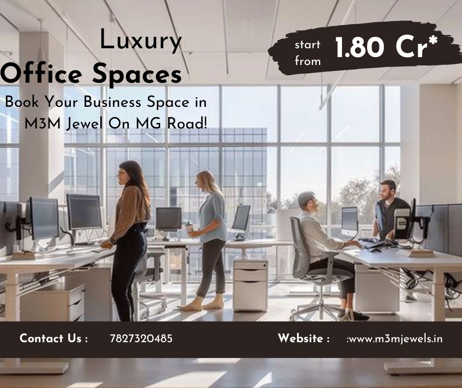 Office Spaces at M3M Jewel, MG Road