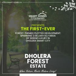 Dholera Forest Estate: Where Nature Meets Modern Living