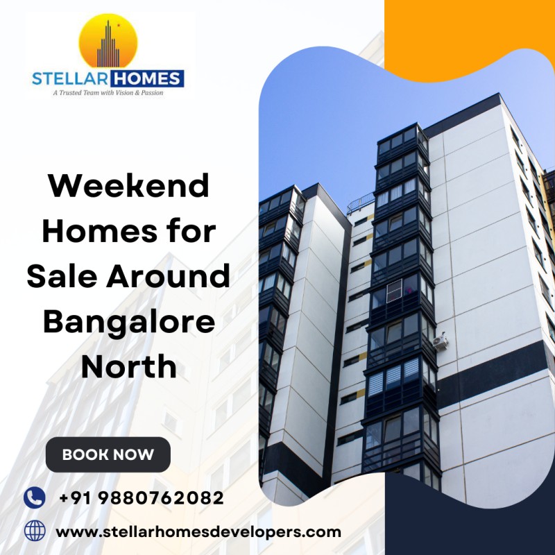 Weekend Homes for Sale Around Bangalore North