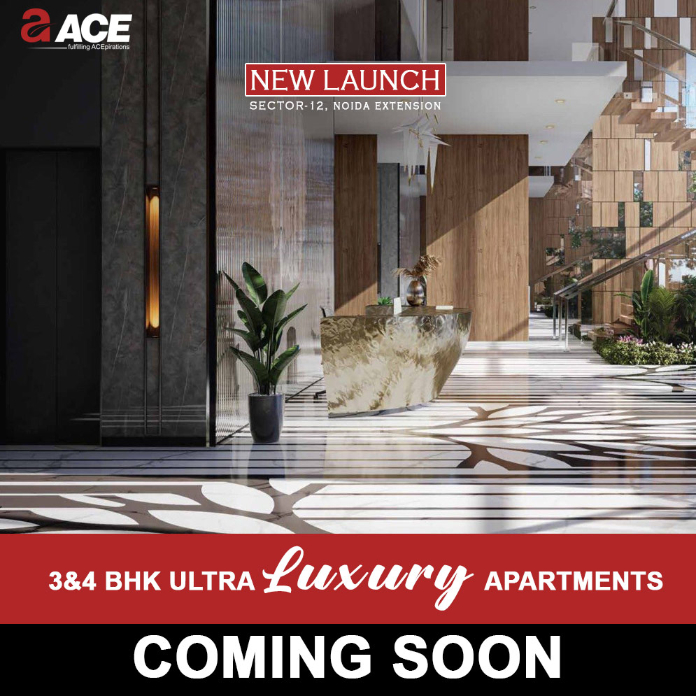 Luxury 3/4 BHK Flats in Sector 12 Noida Extension by ACE Gro